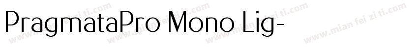 PragmataPro Mono Lig字体转换